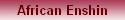 African Enshin