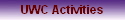 UWC Activities